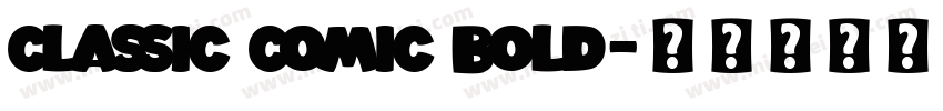 Classic Comic Bold字体转换